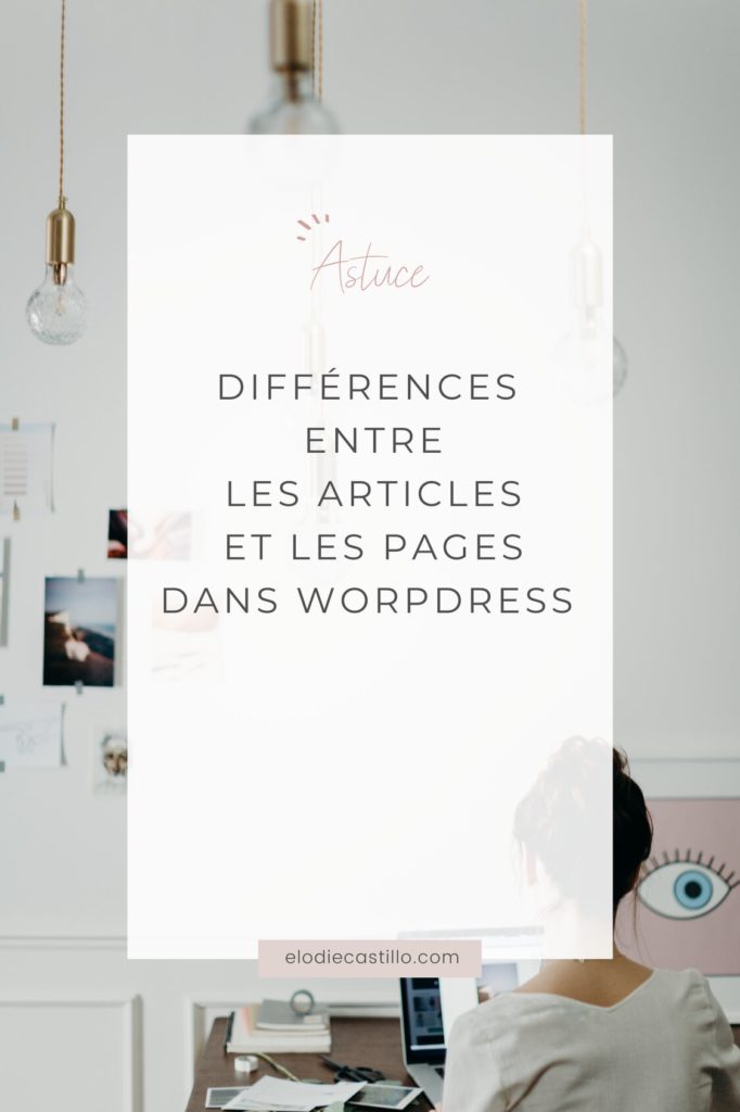 article de blog sur les différences entre les articles et les pages WordPress